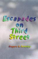 Escapades on Third Street