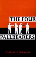Four Pallbearers
