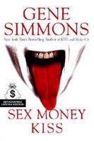 Sex, Money, Kiss