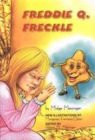 Freddie Q. Freckle