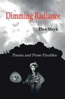 Dimming Radiance