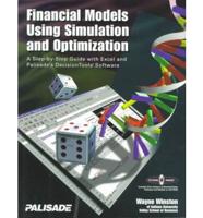 Financial Models Using Simulation and Optimization