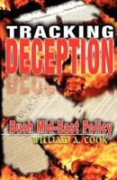 Tracking Deception: Bush Mid-East Policy