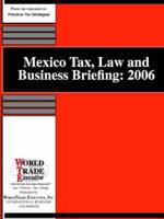 Mexico Tax, Law and Business Briefing