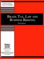 Brazil Tax, Law and Business Briefing