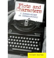 Plots and Characters