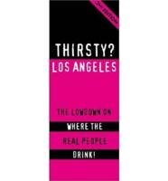 Thirsty? Los Angeles