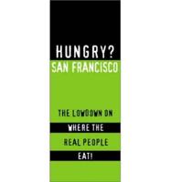 Hungry? San Francisco