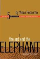 Ant & The Elephant