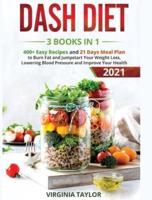 Dash Diet 3 Books in 1