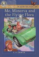 Me, Minerva and Flying Flora