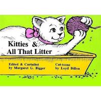 Kitties & All That Litter