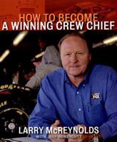 How to Become a Winning Crew Chief