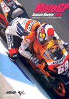 The Official MotoGP Season in Review 2006