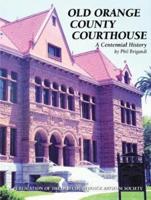Old Orange County Courthouse