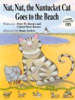 Nat, Nat, the Nantucket Cat Goes to the Beach