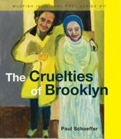 The Cruelties of Brooklyn