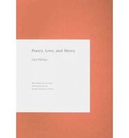 Poetry, Love, and Mercy