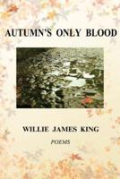 Autumn's Only Blood