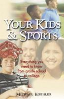 Your Kids & Sports