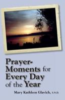 Prayer-Moments for Every Day of the Year