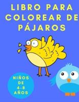 Libro Para Colorear De Pájaros Para Niños De 4 a 8 Años