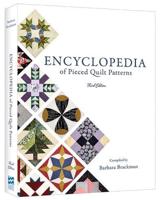 Encyclopedia of Pieced Quilt Patterns (3Rd Edition)