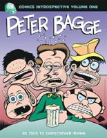 Comics Introspective. Volume One Peter Bagge