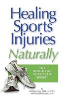 Healing Sports Injuries Naturally
