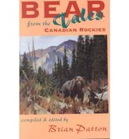 Bear Tales from Canadian Rockies