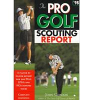 The Pro Golf Scouting Report