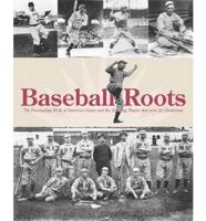 Baseball Roots