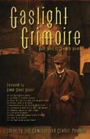 Gaslight Grimoire: Fantastic Tales of Sherlock Holmes