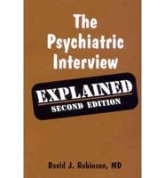 Psychiatric Interview Explained