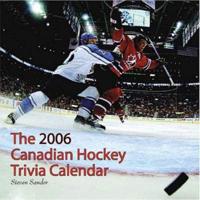 2006 Canadian Hockey Trivia Calendar
