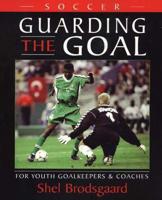 Soccer--Guarding the Goal