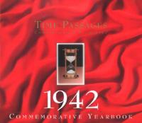 Time Passages 1942 Yearbook