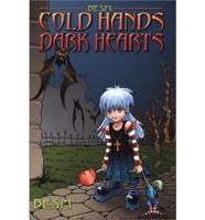 Cold Hands, Dark Hearts: Big Eyes, Small Mouth RPG Supplement