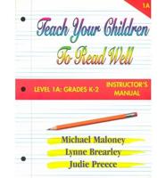 Teach Your Children to Read Well Level 1A