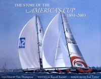 The Story of America's Cup, 1851-2003