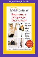 Fabjob Guide to Become a Fashion Designer