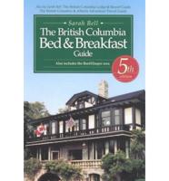 The British Columbia Bed and Breakfast Guide