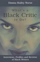 What's A Black Critic to Do?