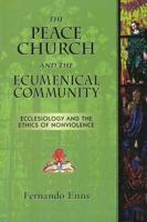 Peace Church & The Ecumenical Community