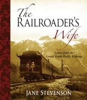 The Railroader's Wife