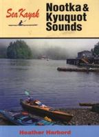 Sea Kayak Nootka & Kyuquot Sound