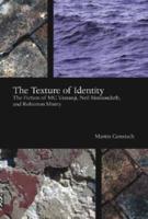 The Texture of Identity
