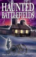 Haunted Battlefields