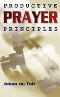 Productive Prayer Principles
