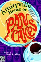 The Amityville House Of Pancakes Omnibus, Volume 1